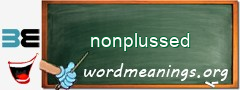 WordMeaning blackboard for nonplussed